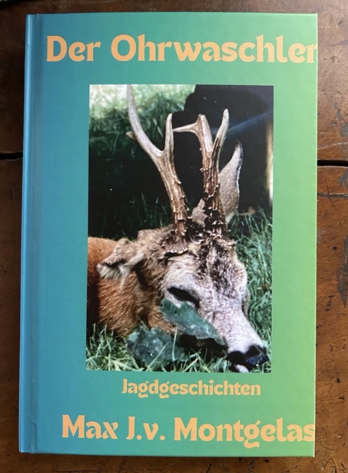 Der Ohrwaschler Jagdgeschichten